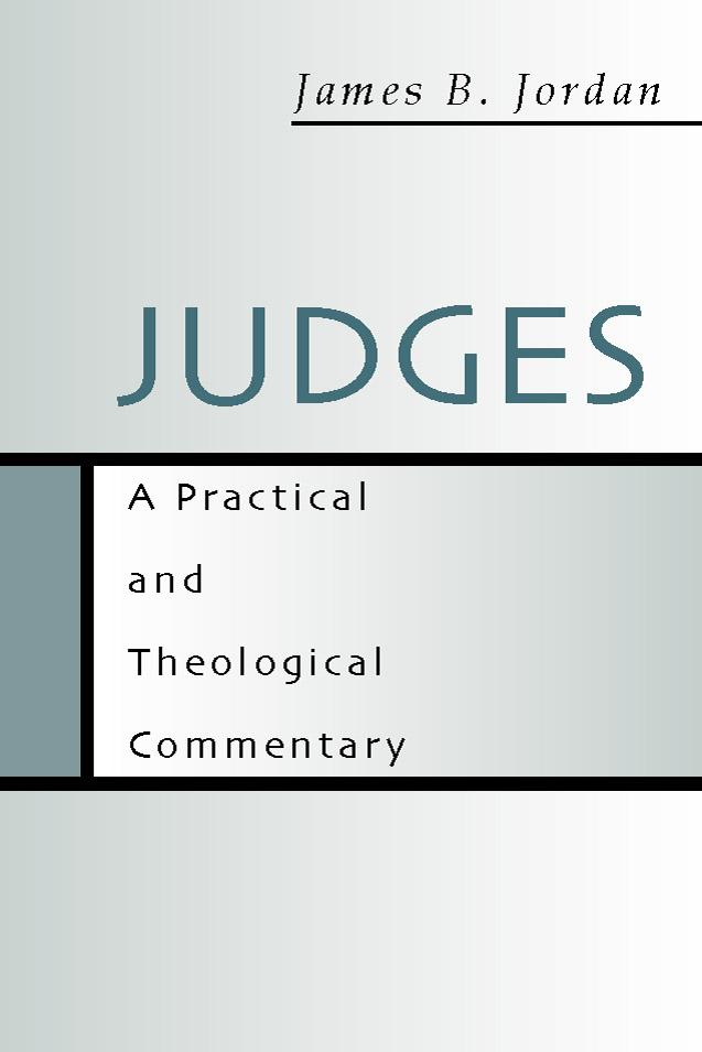 Judges by James B. Jordan