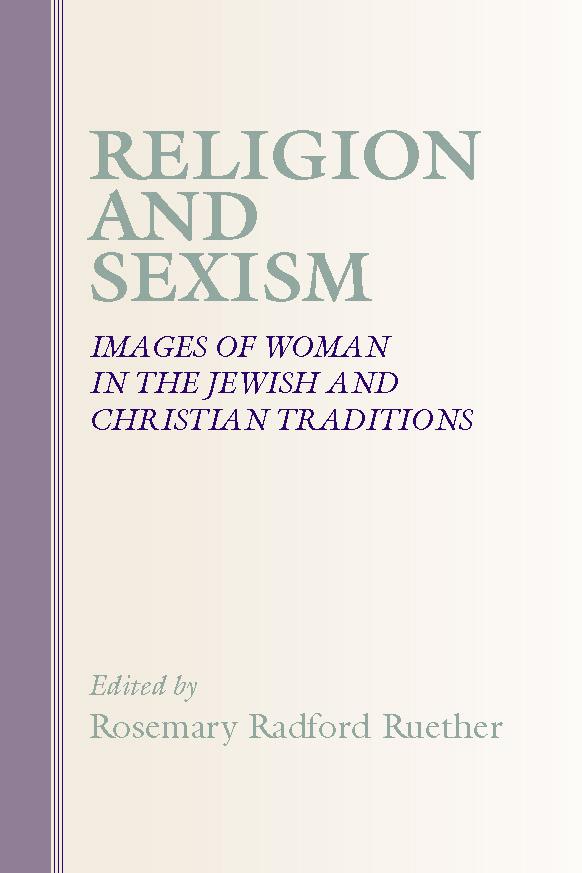 Religion and Sexism by Rosemary Radford Ruether