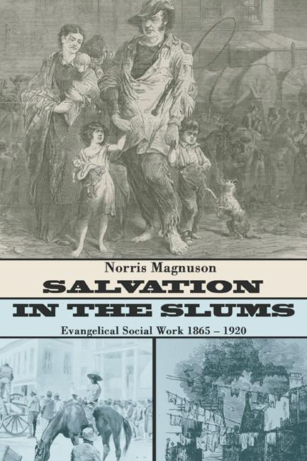 Salvation in the Slums by Beverly Magnuson, Norris Magnuson