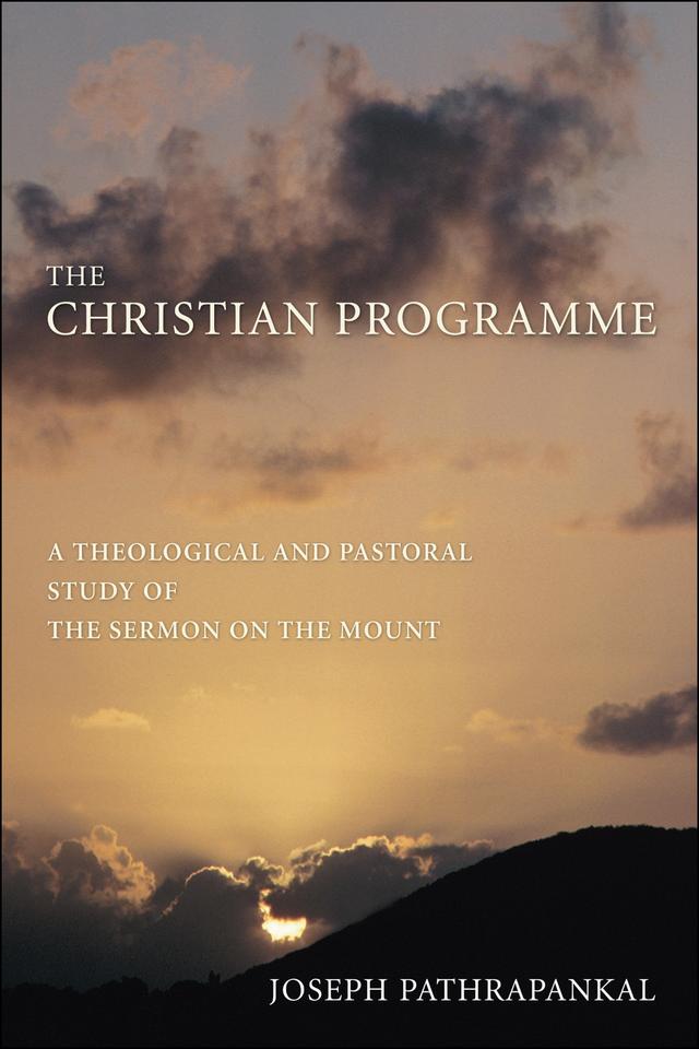 The Christian Programme by Joseph Pathrapankal