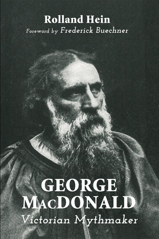 George MacDonald by Frederick Buechner, Rolland Hein