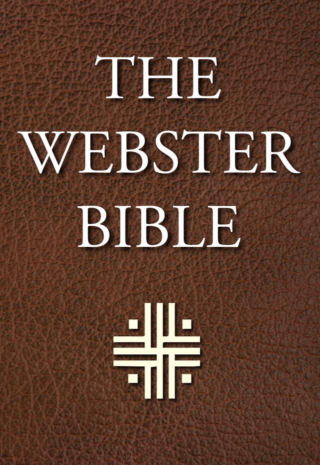 The Webster Bible by Noah Webster