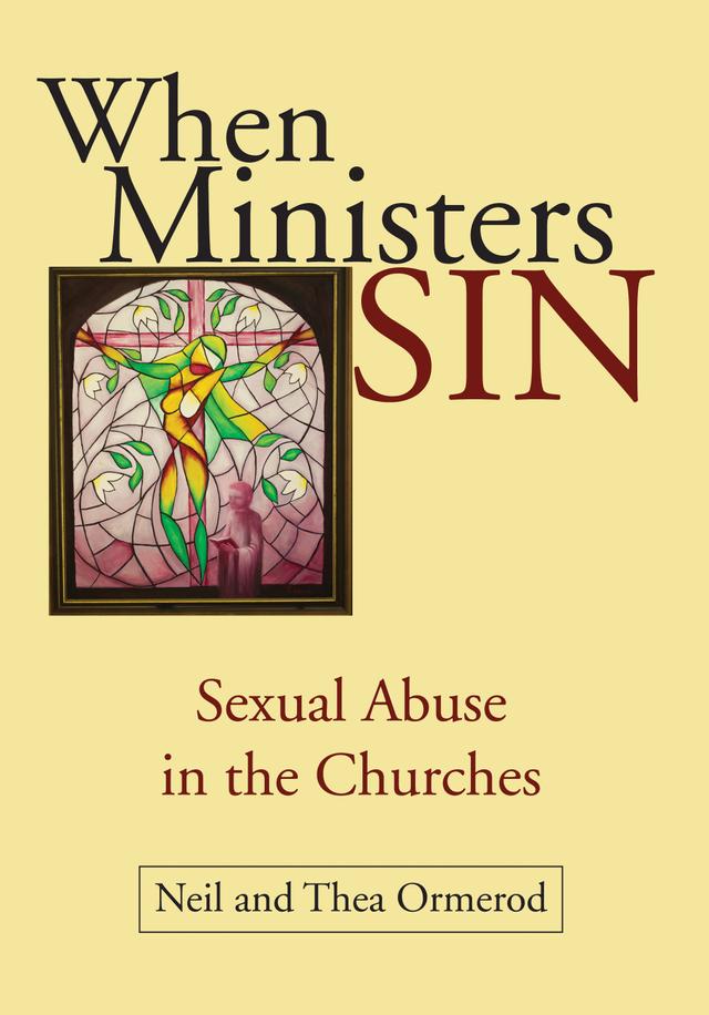 When Ministers Sin by Neil Ormerod, Thea Ormerod