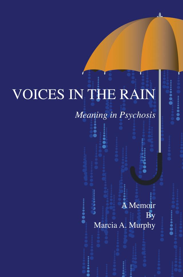 Voices in the Rain by Marcia A. Murphy
