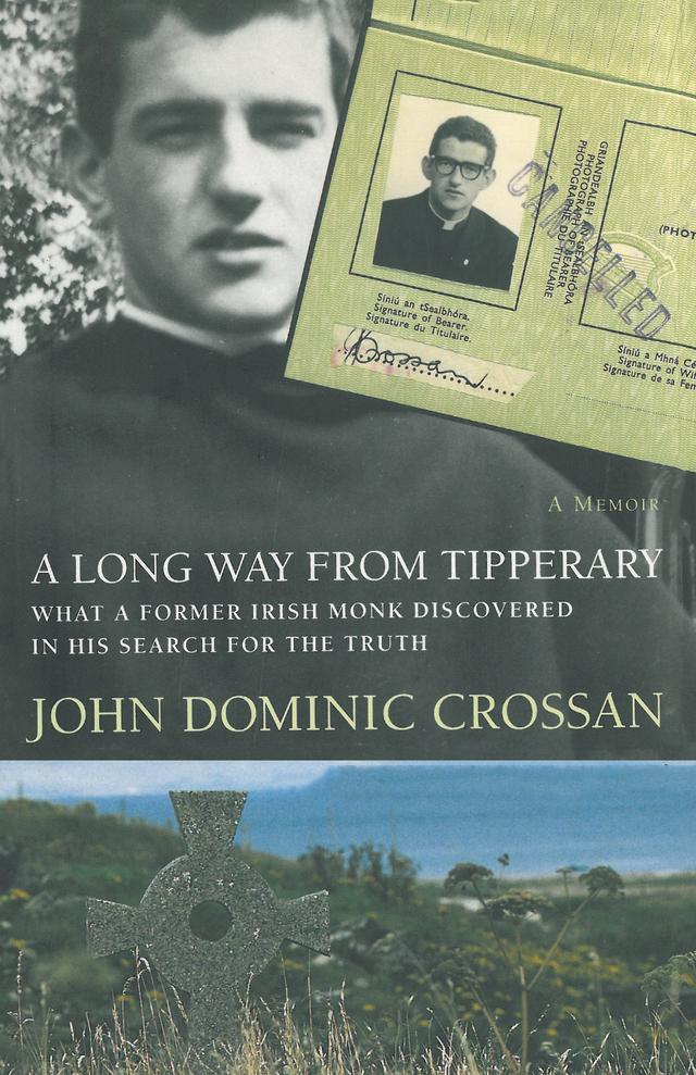 A Long Way from Tipperary by John Dominic Crossan