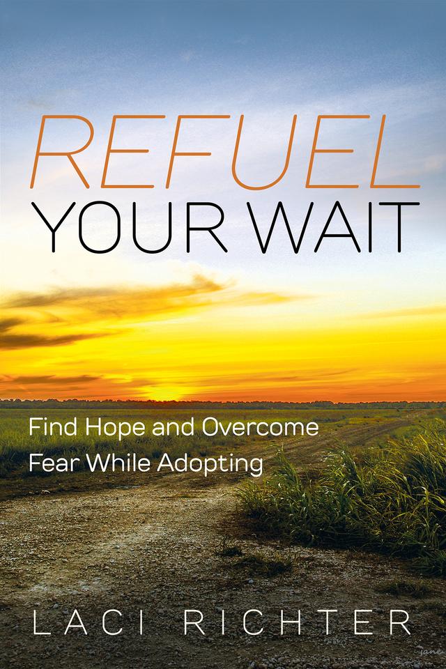 Refuel Your Wait by Laci Richter