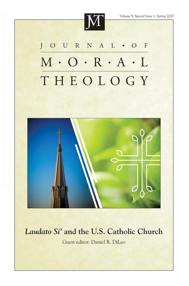 Journal of Moral Theology, Volume 9, Special Issue 1 by Daniel R. DiLeo