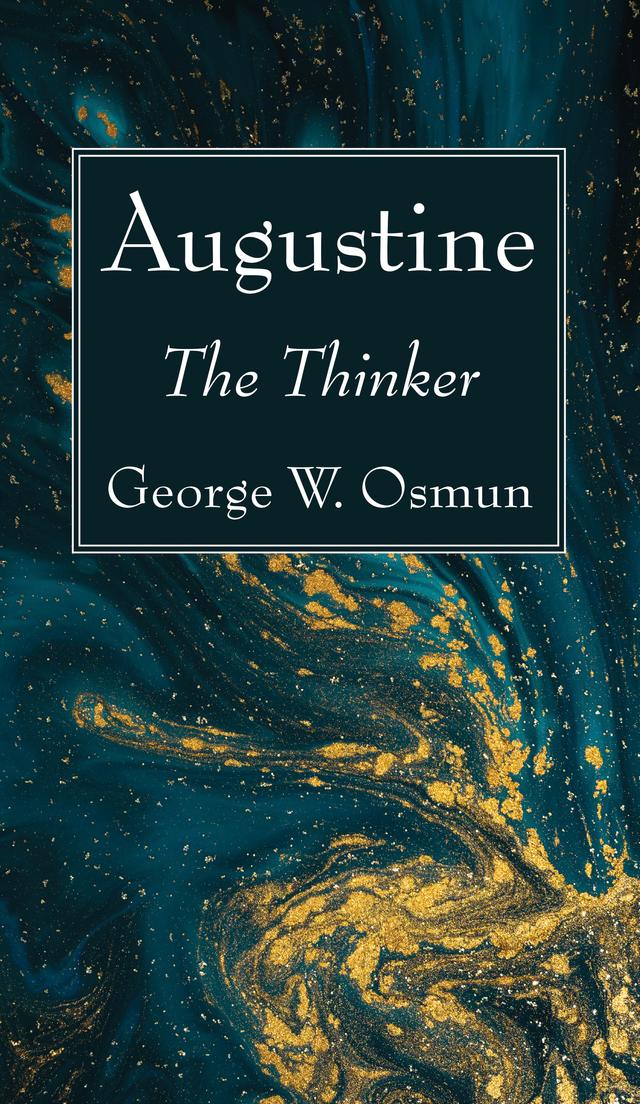 Augustine by George W. Osmun