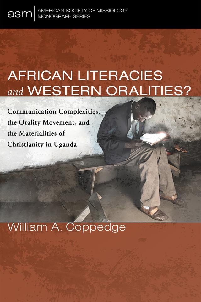 African Literacies and Western Oralities? by William A. Coppedge