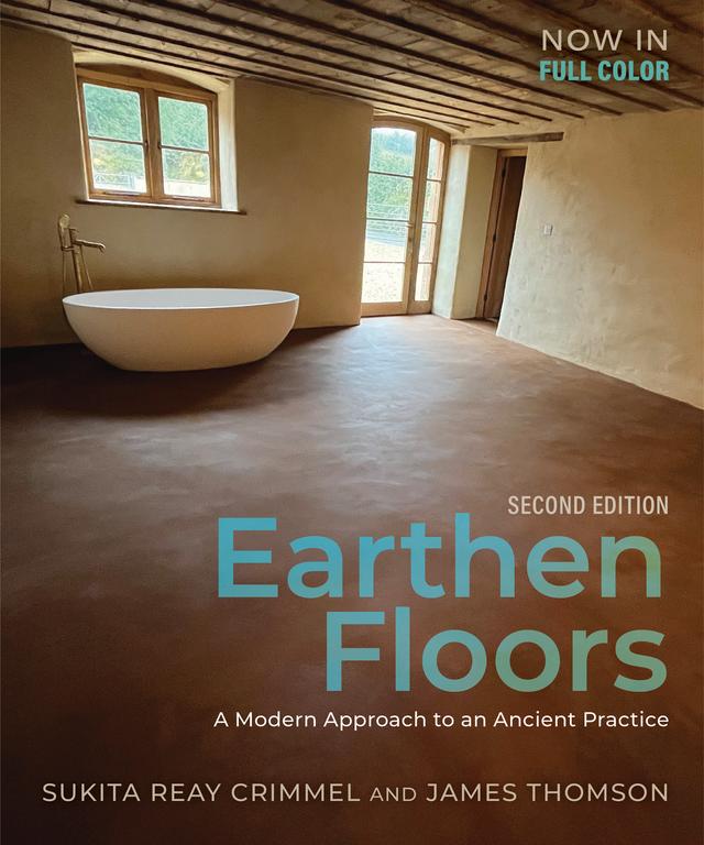 Earthen Floors, Second Edition by James Thomson, Sukita Reay Crimmel