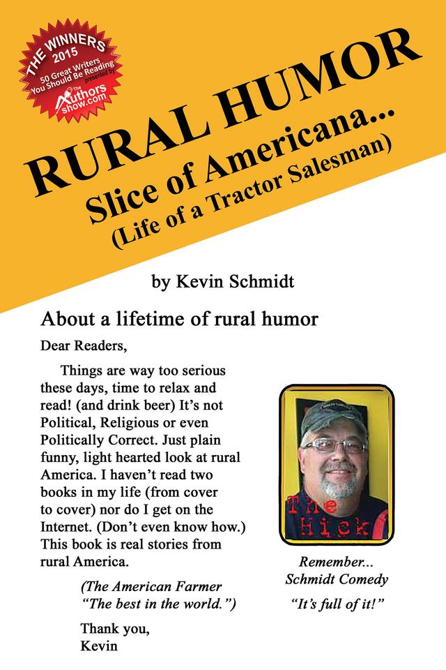 Rural Humor: Slice of Americana… (Life of a Tractor Salesman) by Kevin Schmidt
