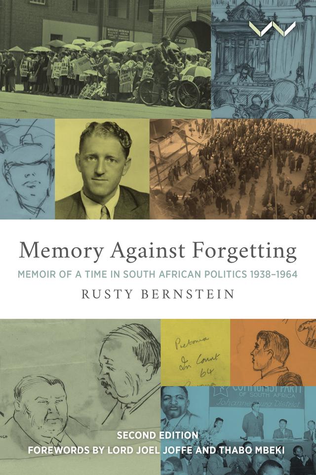 Memory Against Forgetting by Rusty Bernstein