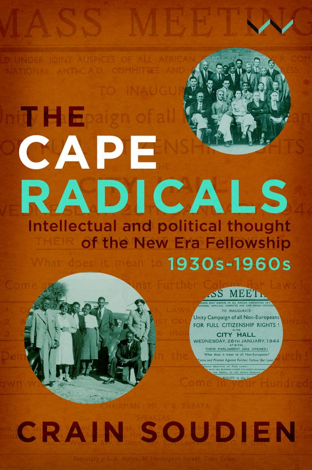 Cape Radicals by Crain Soudien