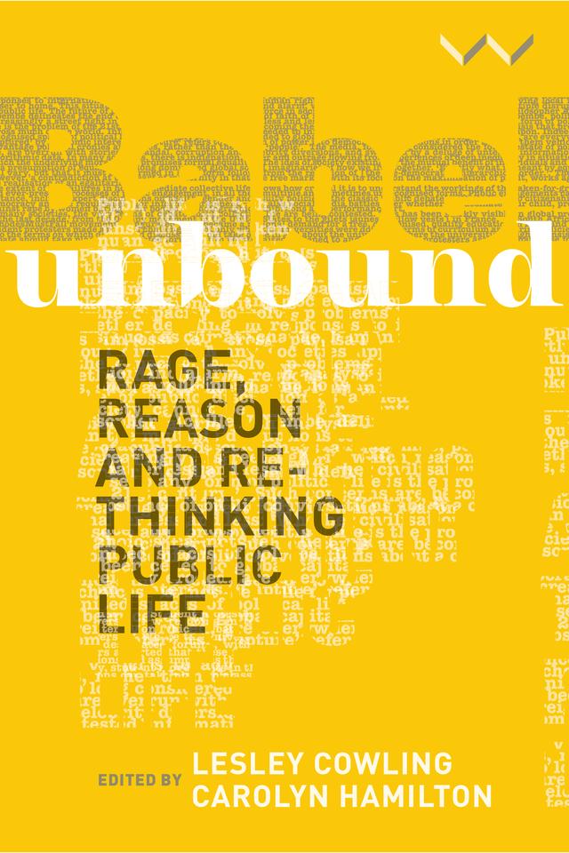 Babel Unbound by Carolyn Hamilton, Lesley Cowling