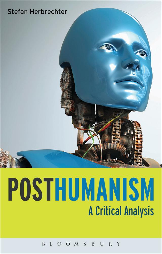 Posthumanism by Stefan Herbrechter