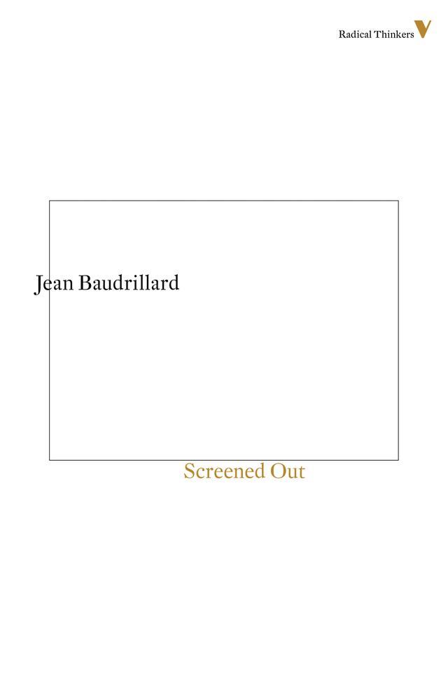 Screened Out by Chris Turner, Jean Baudrillard