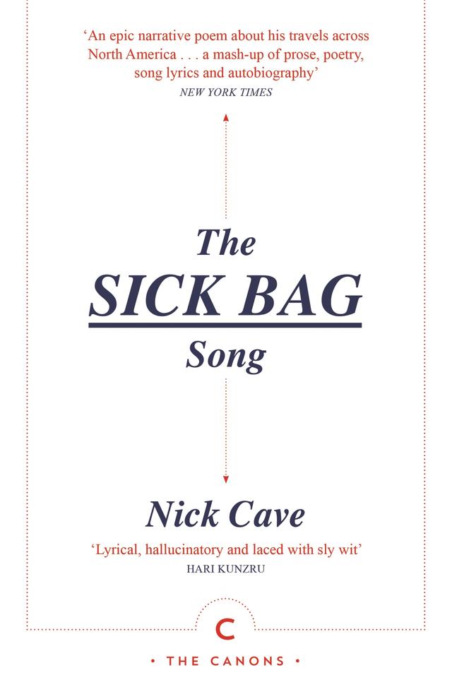 The Sick Bag Song by Nick Cave