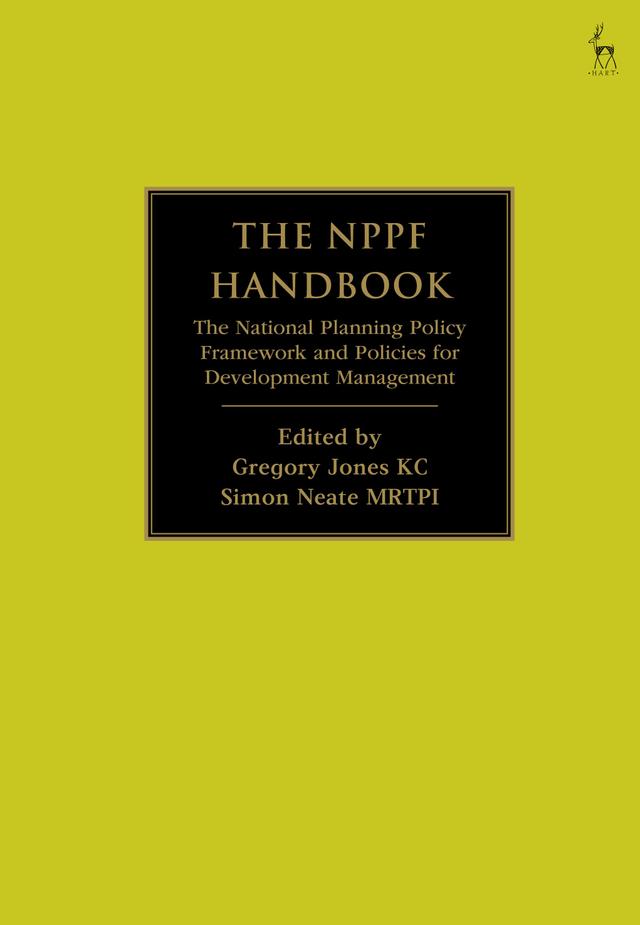 The NPPF Handbook by Gregory Jones KC, Simon Neate