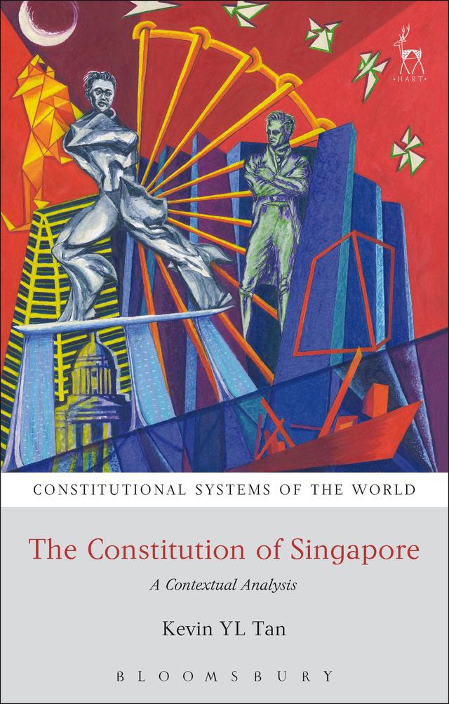 The Constitution of Singapore by Kevin YL Tan