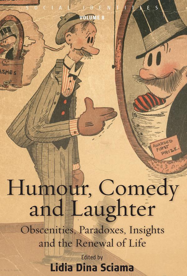 Humour, Comedy and Laughter by Lidia Dina Sciama