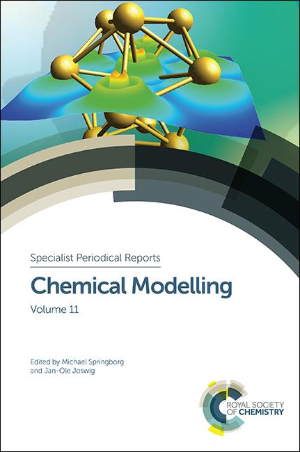 Chemical Modelling by Jan-Ole Joswig, Michael Springborg