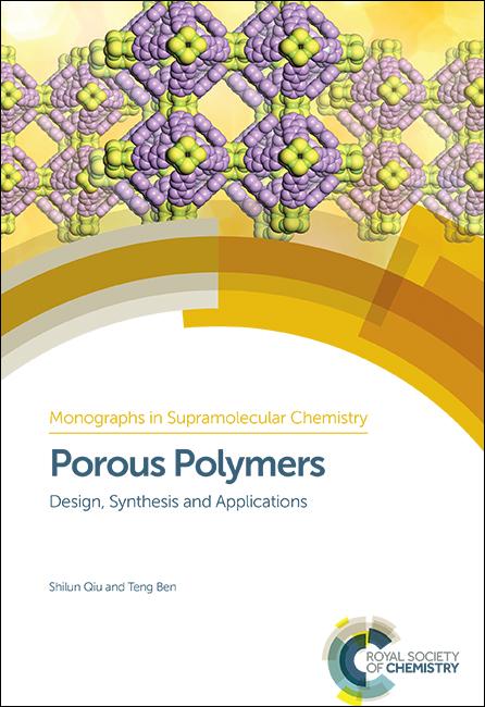 Porous Polymers by Shilun Qiu, Teng Ben