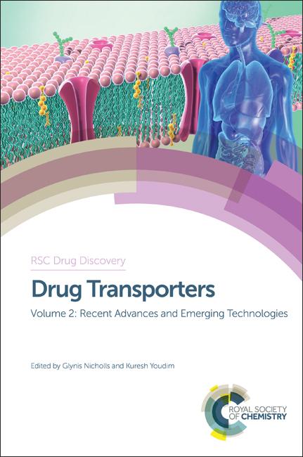 Drug Transporters by Glynis Nicholls, Kuresh Youdim