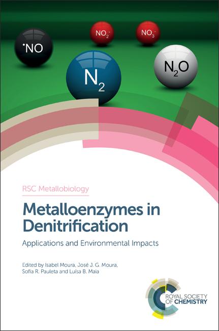 Metalloenzymes in Denitrification by Isabel Moura, José J G Moura, Luisa B Maia, Sofia R Pauleta