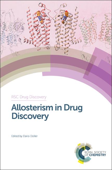 Allosterism in Drug Discovery by Dario Doller
