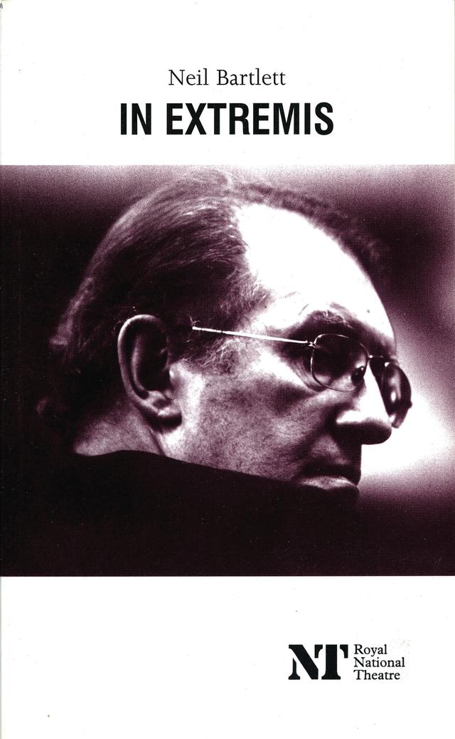 In Extremis by Neil Bartlett