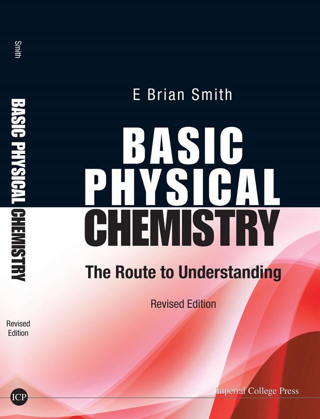 BASIC PHYSICAL CHEMISTRY (REV ED) by E Brian Smith