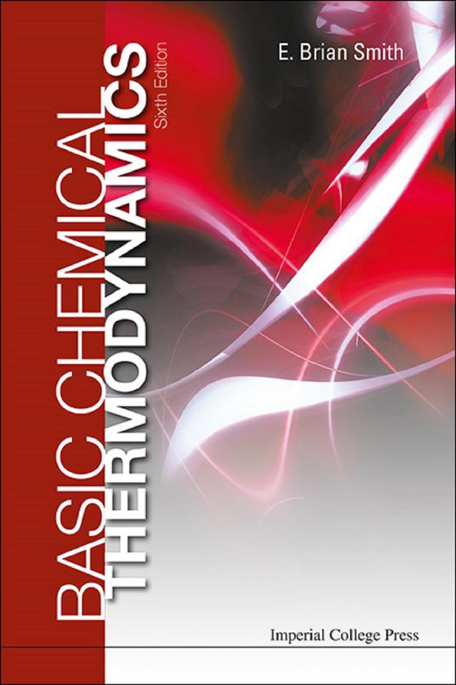 BASIC CHEMICAL THERMODYN (6TH ED) by E Brian Smith