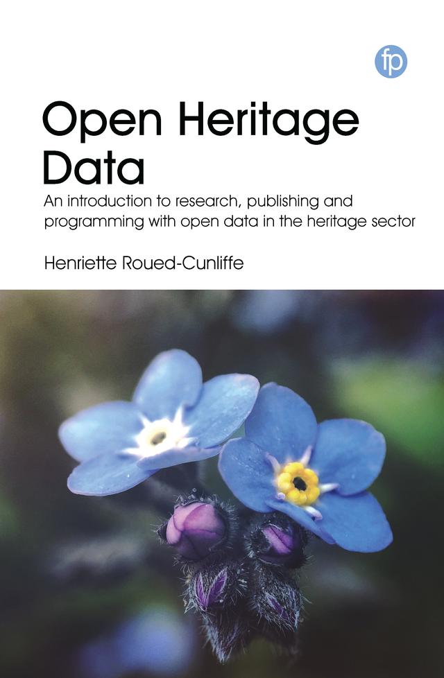 Open Heritage Data by Henriette Roued-Cunliffe