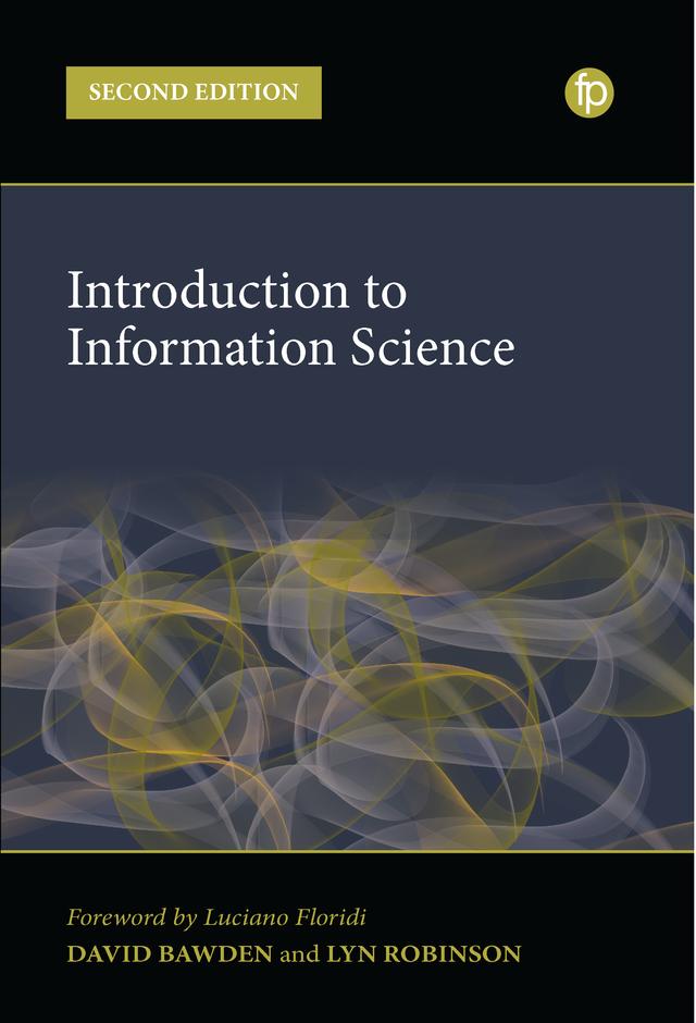 Introduction to Information Science by David Bawden, Lyn Robinson