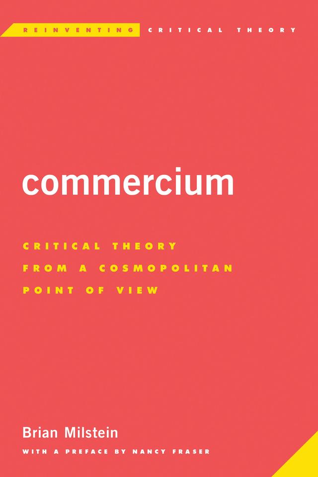 Commercium by Brian Milstein, Nancy Fraser