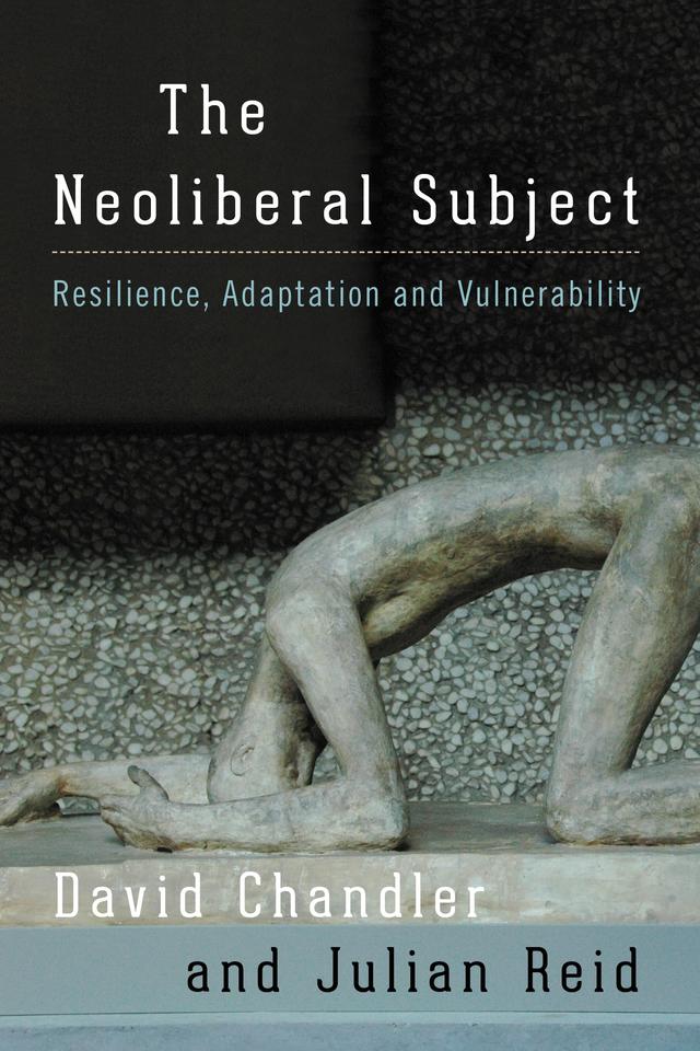 The Neoliberal Subject by 