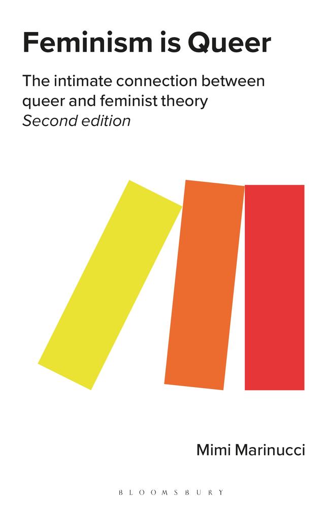Feminism is Queer by Mimi Marinucci