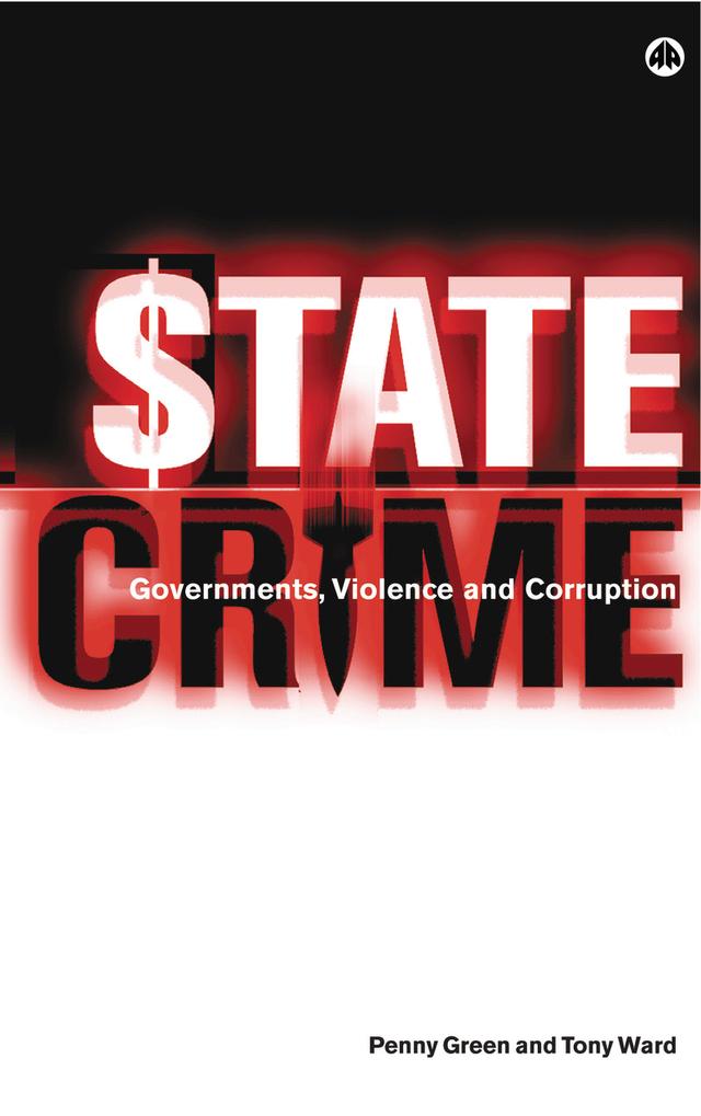 State Crime by Penny Green, Tony Ward