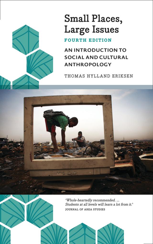 Small Places, Large Issues by Thomas Hylland Eriksen