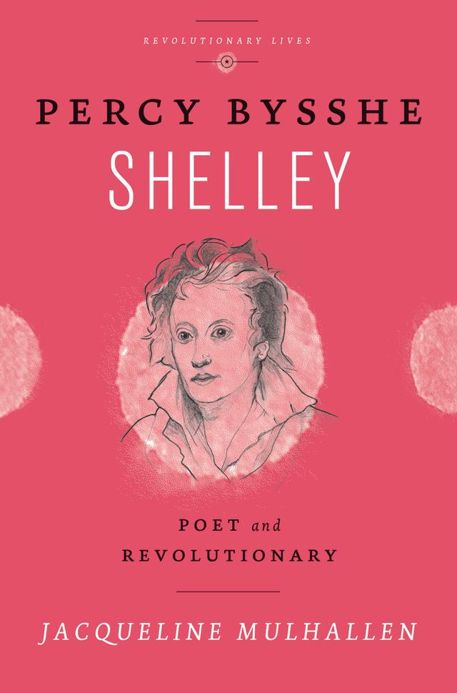 Percy Bysshe Shelley by Jacqueline Mulhallen