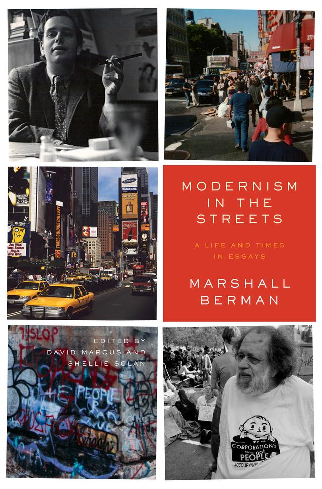 Modernism in the Streets by Marshall Berman