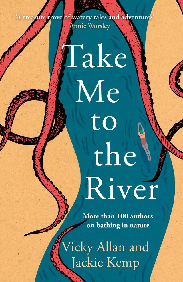 Take Me to the River by Jackie Kemp, Vicky Allan
