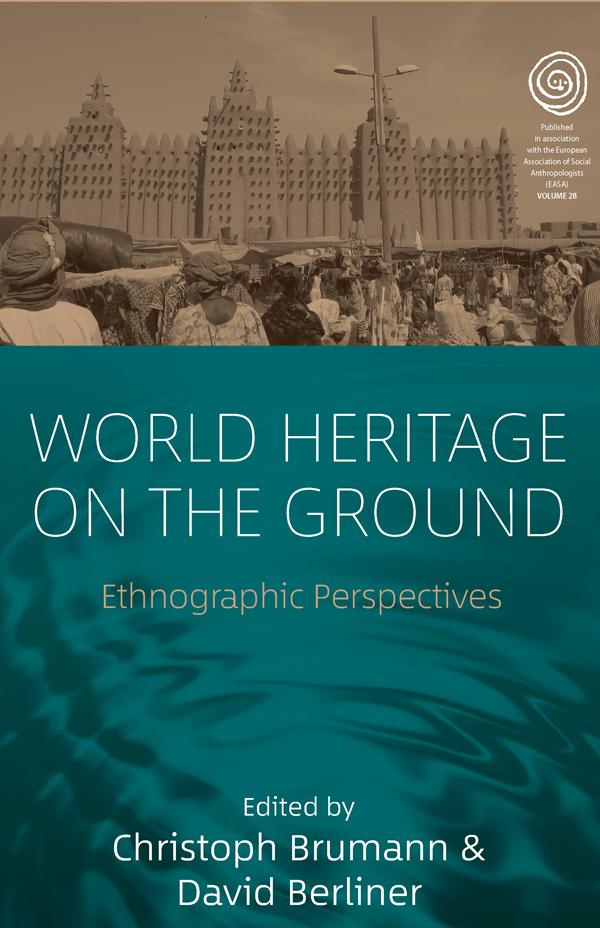 World Heritage on the Ground by Christoph Brumann, David Berliner