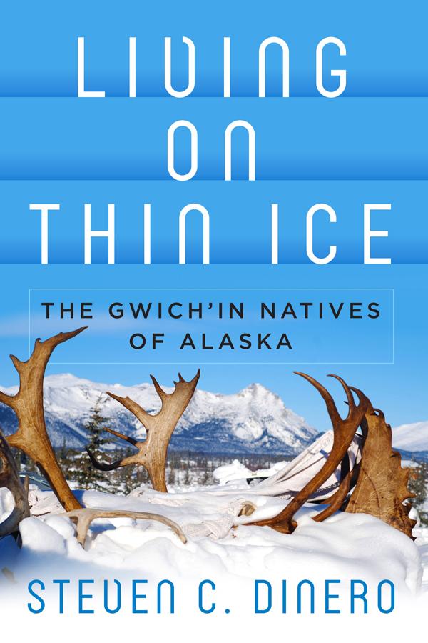 Living on Thin Ice by Steven C. Dinero