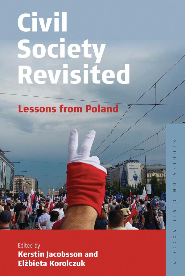 Civil Society Revisited by Elżbieta Korolczuk, Kerstin Jacobsson