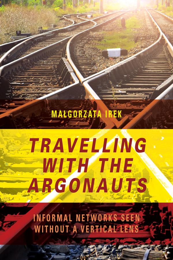 Travelling with the Argonauts by Małgorzata Irek