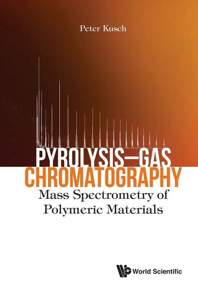 PYROLYSIS-GAS CHROMATOGRAPHY by Peter Kusch