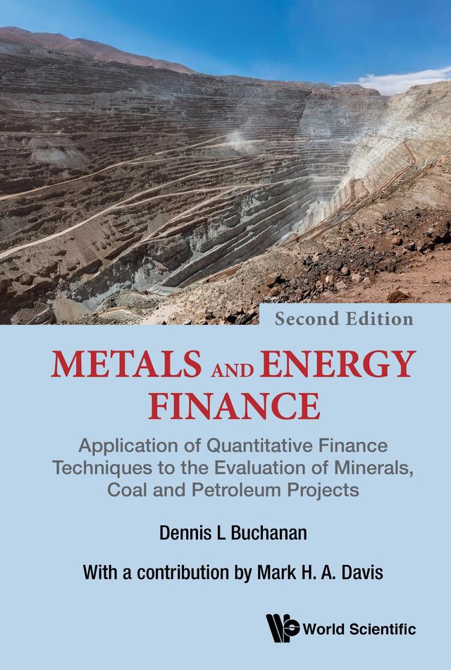 METALS & ENERGY FINANCE (2ND ED) by Dennis L Buchanan, Mark H A Davis