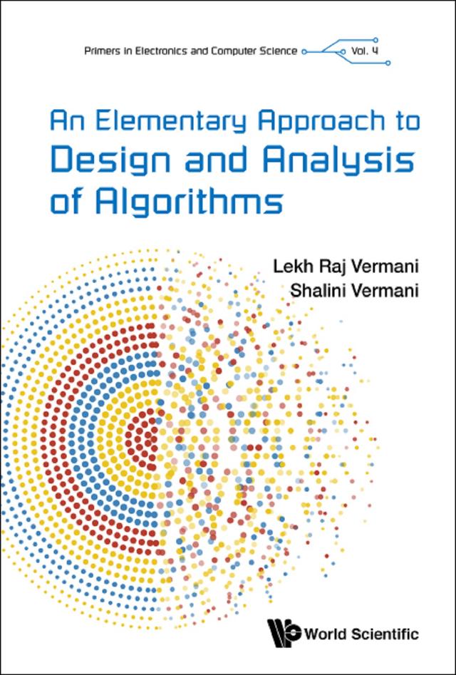 ELEMENTARY APPROACH TO DESIGN AND ANALYSIS OF ALGORITHMS, AN by Lekh Rej Vermani, Shalini Vermani