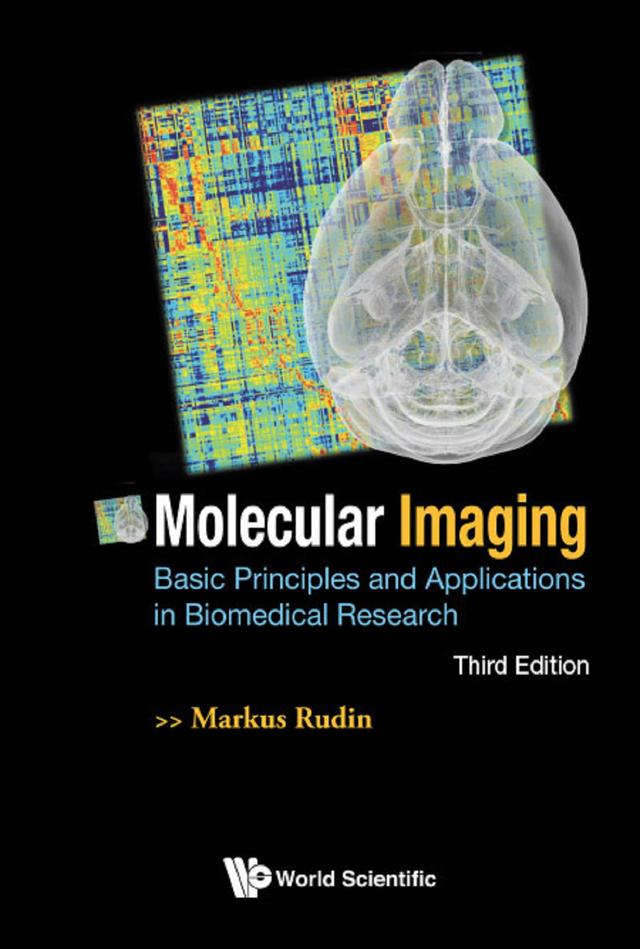 MOLECULAR IMAGING (3RD ED) by Markus Rudin